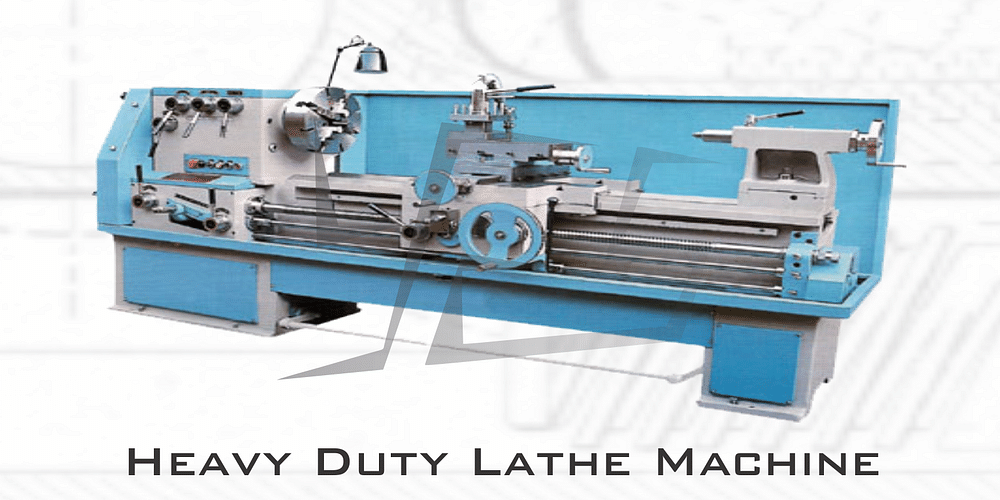 Heavy Duty Lathe Machines