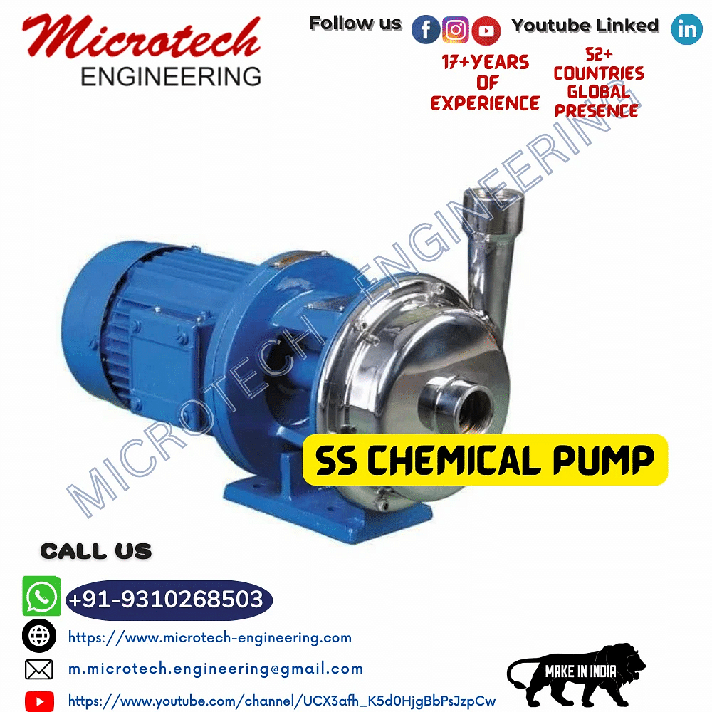 Microtech Engineering Centrifugal SS Chemical Pump, 1400 To 2800, Max Flow Rate: 0 To 200 M3hr,Max 100 M3/Hr