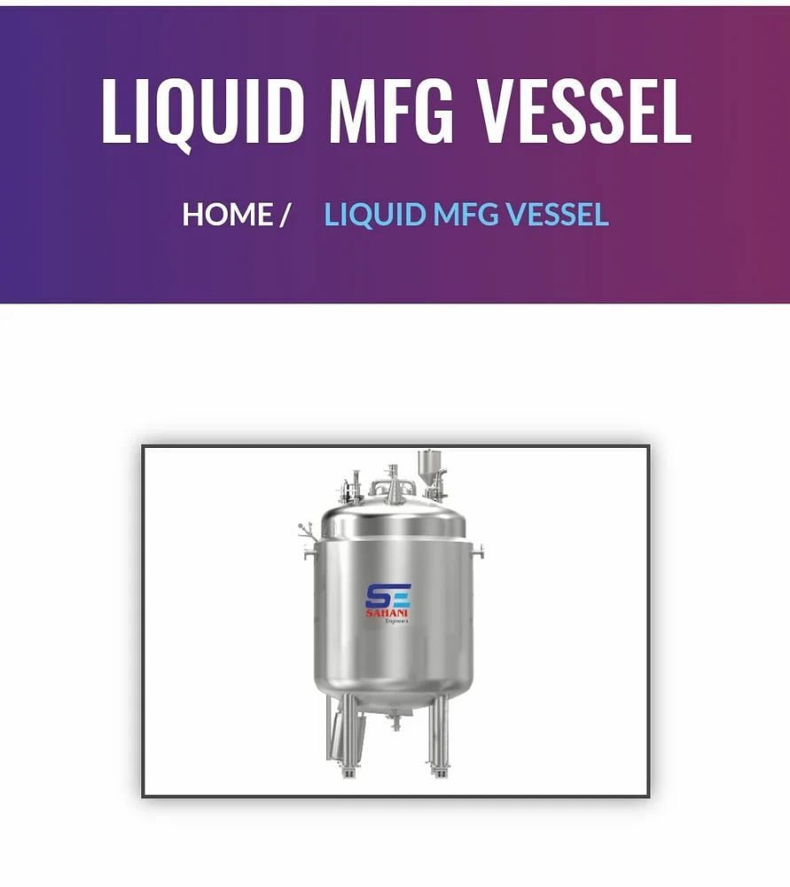 Mild Steel Liquid Mfg Vessel, Automation Grade: Automatic