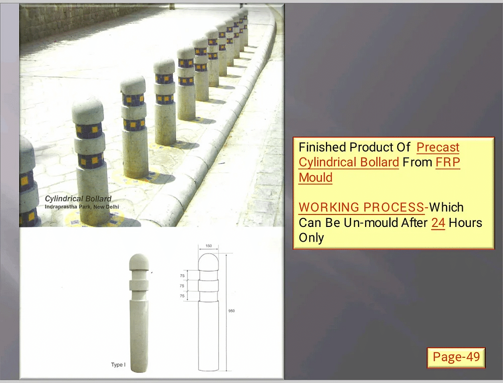 Pvc/ Mild Steel Galvanized/ Polished Cylindrical Bollard FRP Mould