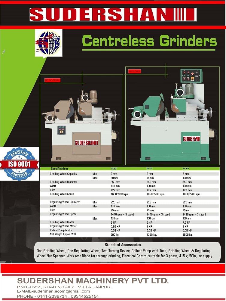 Sudershan Centerless Grinders Machine, Model Name/Number: Se-50, 100-1440 Rpm + 3 Speed